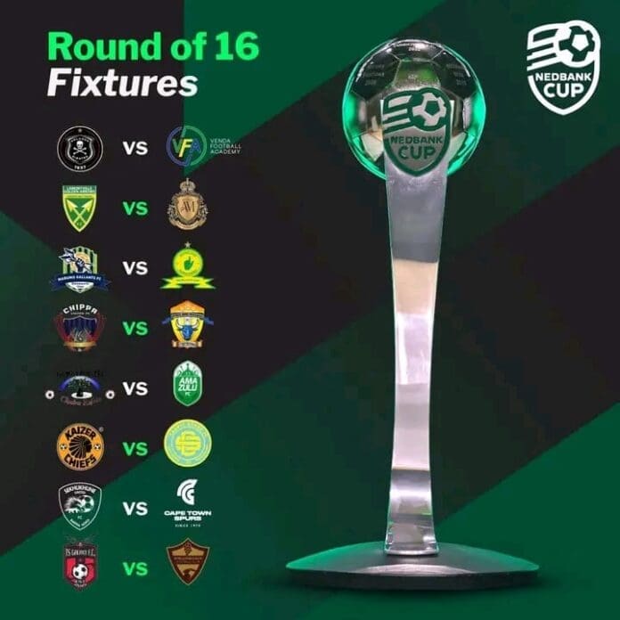 Nedbank Cup Weekend NEDBANK CUP LAST 16 FIXTURES